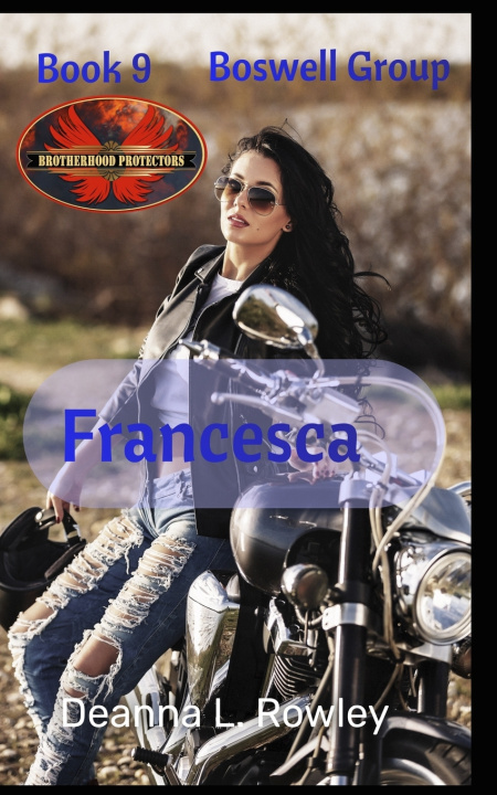 Kniha Francesca Brotherhood Protectors World