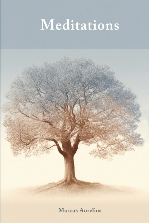 Knjiga Meditations (Illustrated) Marcus Aurelius