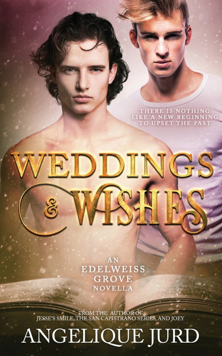 Knjiga Weddings & Wishes Angelique Jurd