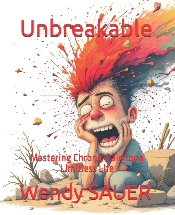 Kniha Unbreakable Wendy SAUER