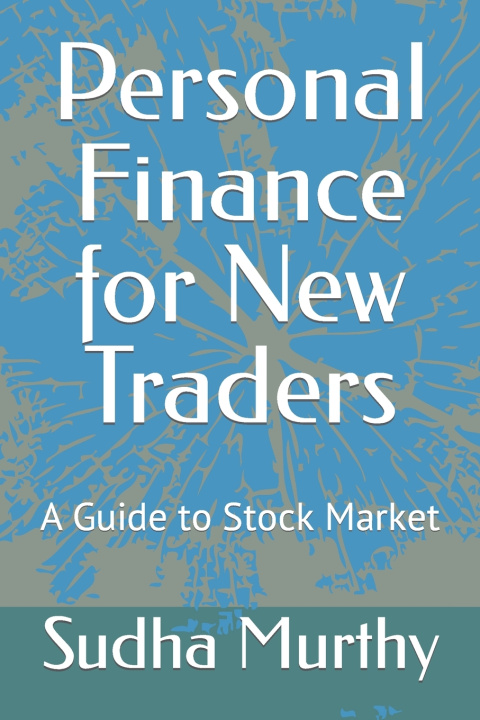 Knjiga Personal Finance for New Traders Sudha Murthy