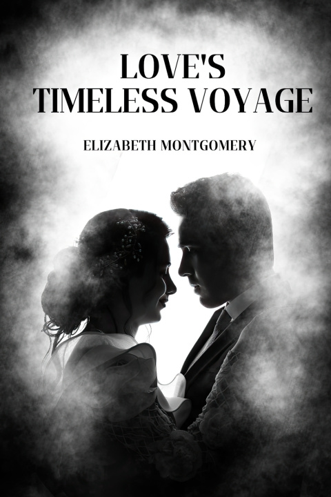 Boek Love's Timeless Voyage Elizabeth Montgomery