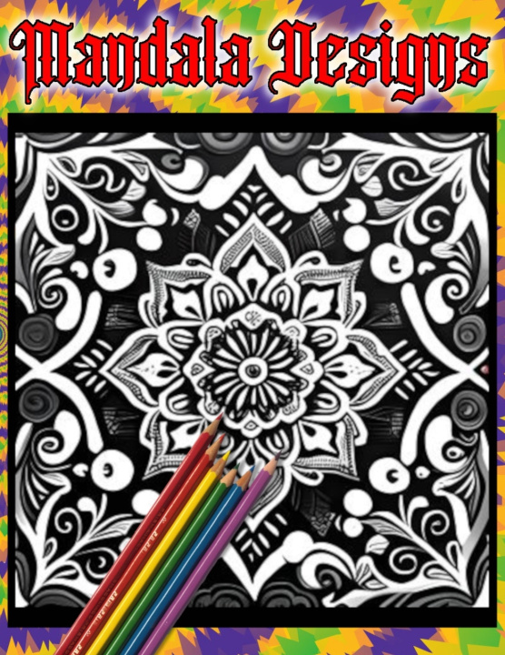 Kniha Mandala Designs J. D. H.