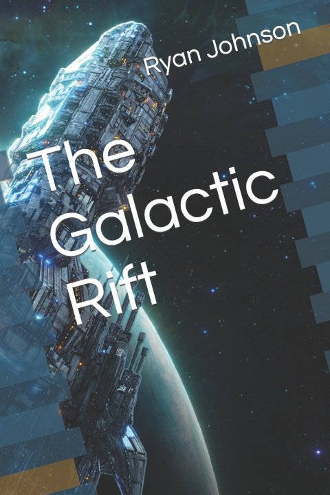 Buch The Galactic Rift Ryan Johnson