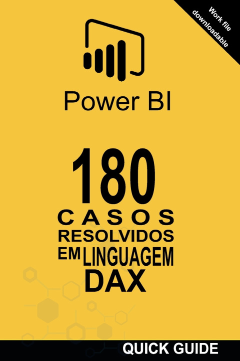 Kniha 180 CASOS RESOLVIDOS EM LINGUAGEM DAX Ramón Javier Castro Amador