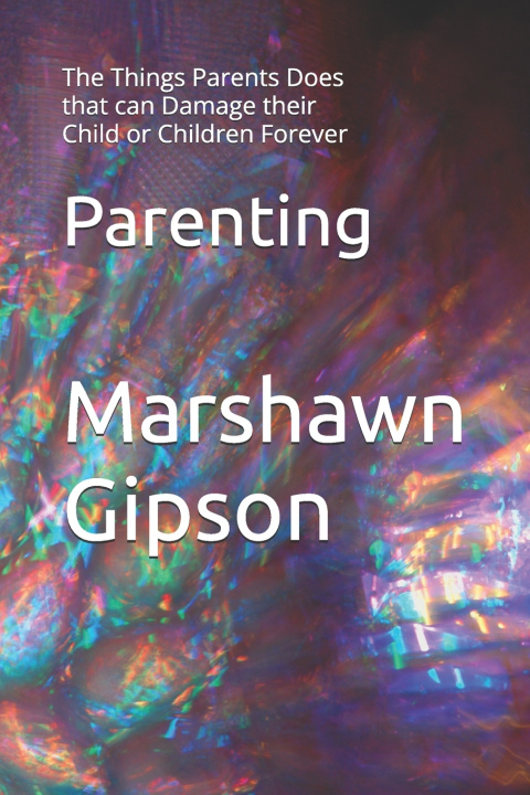 Kniha Parenting Marshawn Gipson