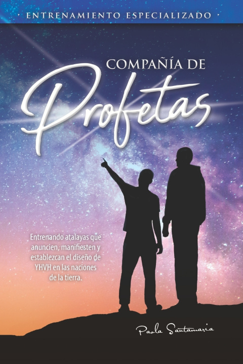 Kniha COMPAÑÍA DE PROFETAS PAOLA SANTAMARIA