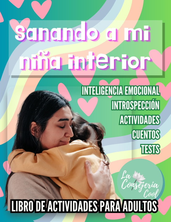 Kniha Sanando a mi niñx interior Claudia Terrès
