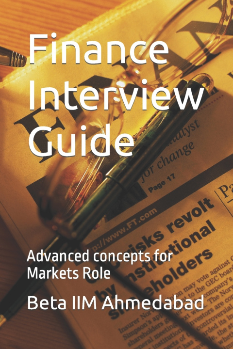 Kniha Finance Interview Guide Beta IIM Ahmedabad