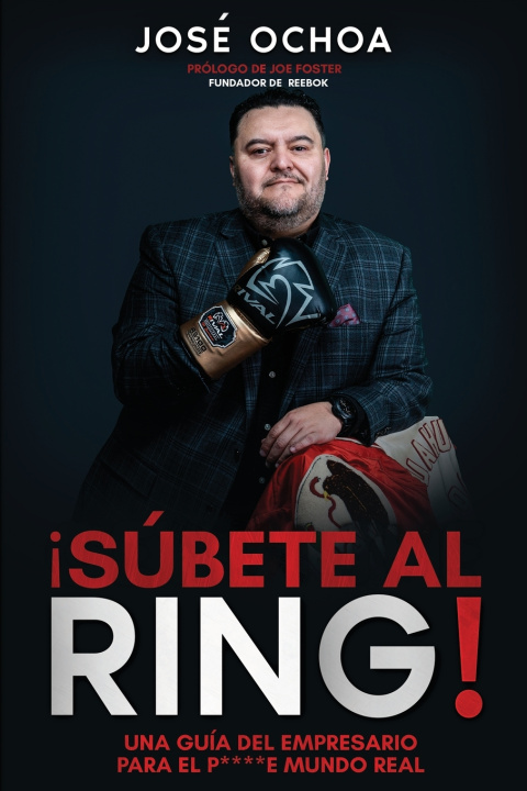 Book ¡Súbete al ring! Jose Ochoa