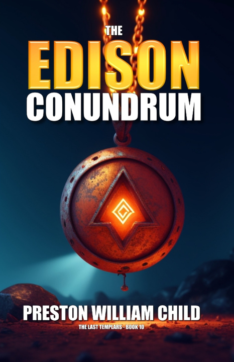 Kniha The Edison Conundrum Preston William Child
