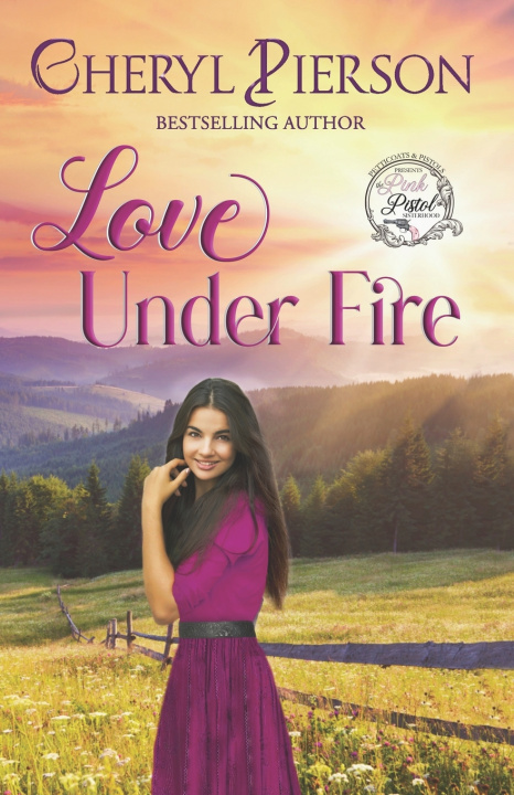 Kniha Love Under Fire Cheryl Pierson