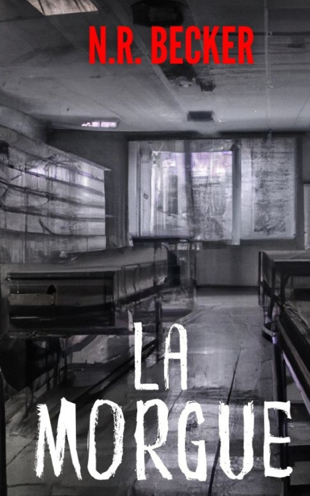 Kniha La Morgue N.R. Becker