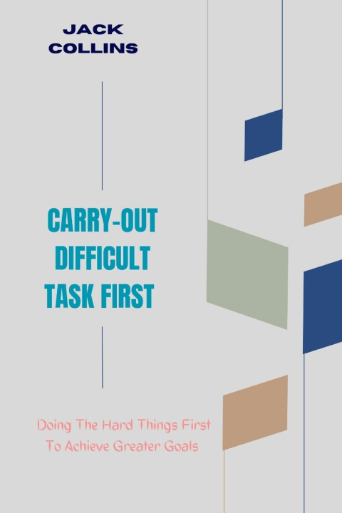Kniha CARRY-OUT DIFFICULT TASK FIRST JACK COLLINS