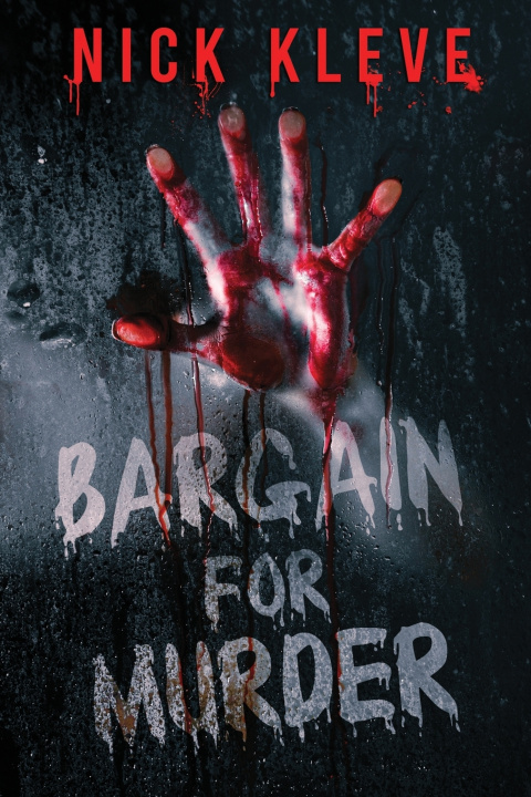 Knjiga Bargain for Murder Nick Kleve