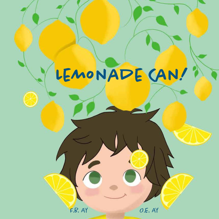 Kniha Lemonade Can! F.B Ay