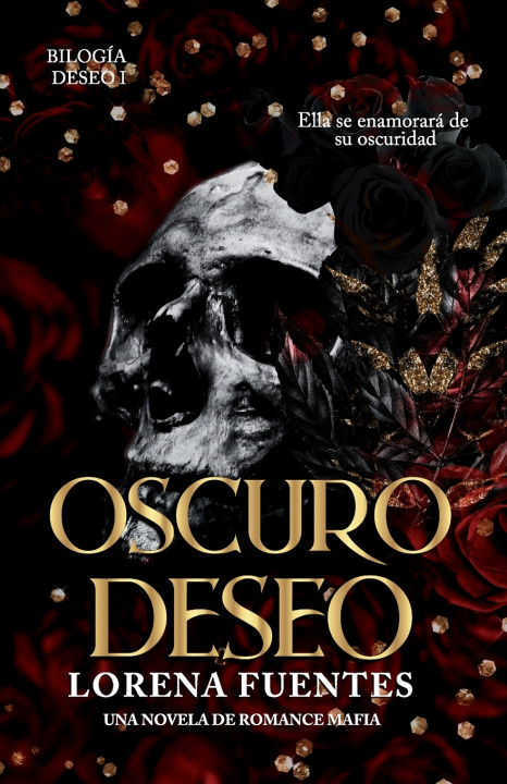 Knjiga Oscuro Deseo Lorena Fuentes