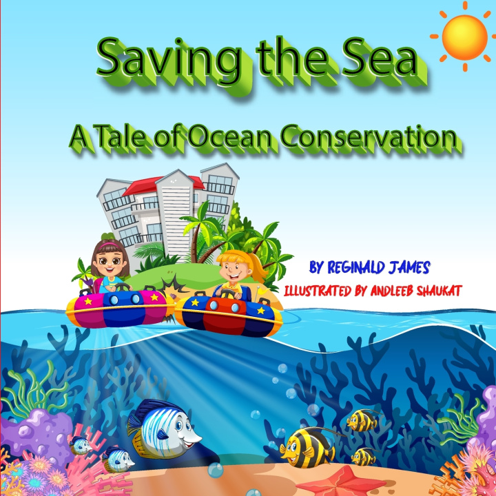 Knjiga Saving The Sea Reginald James