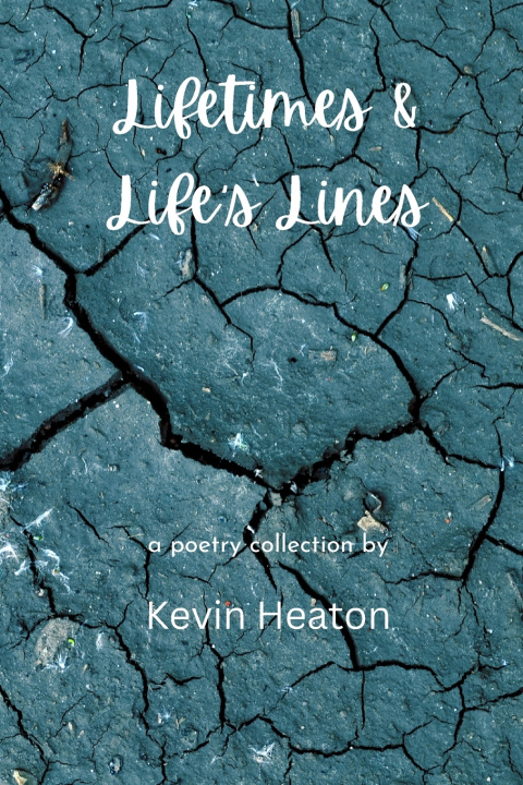 Knjiga Lifetimes & Life's Lines Kevin Heaton