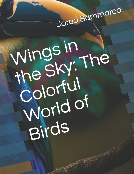 Knjiga Wings in the Sky Jared Sammarco