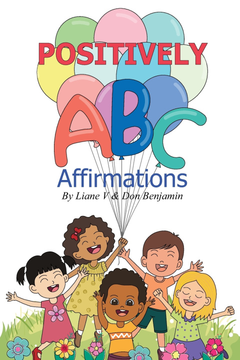 Kniha Positively ABC Affirmations Don Benjamin
