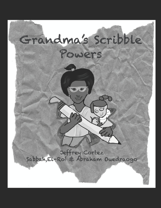Kniha Grandma's Scribble Powers Jeffrey Cortez