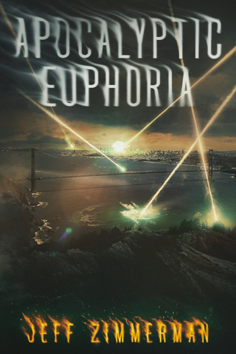 Kniha Apocalyptic Euphoria Jeff Zimmerman