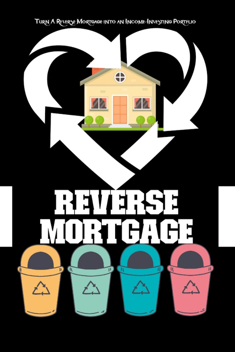 Kniha Turn a Reverse Mortgage Joshua King