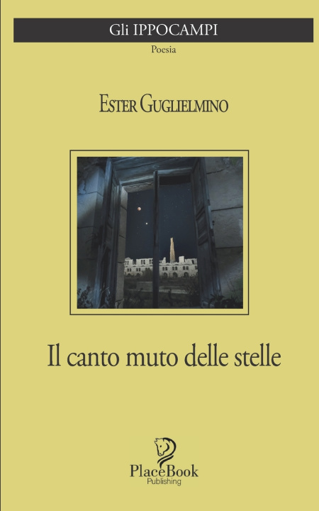 Knjiga IL CANTO MUTO DELLE STELLE Ester Guglielmino