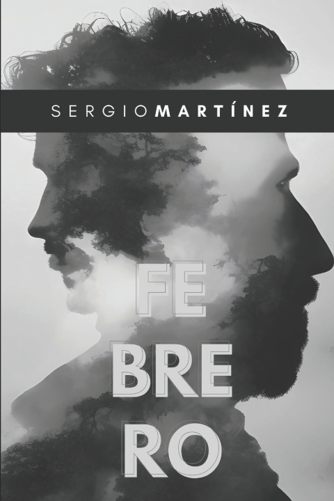 Kniha Febrero Sergio Martínez
