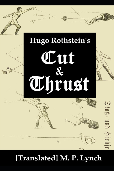 Knjiga Cut and Thrust [Translated] M. P. Lynch