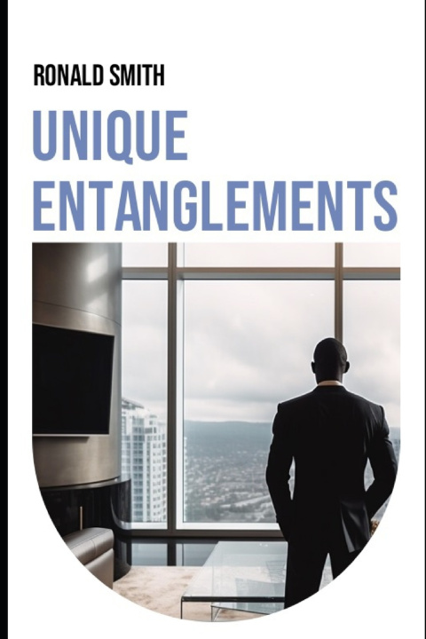 Buch Unique Entanglements Ronald Smith