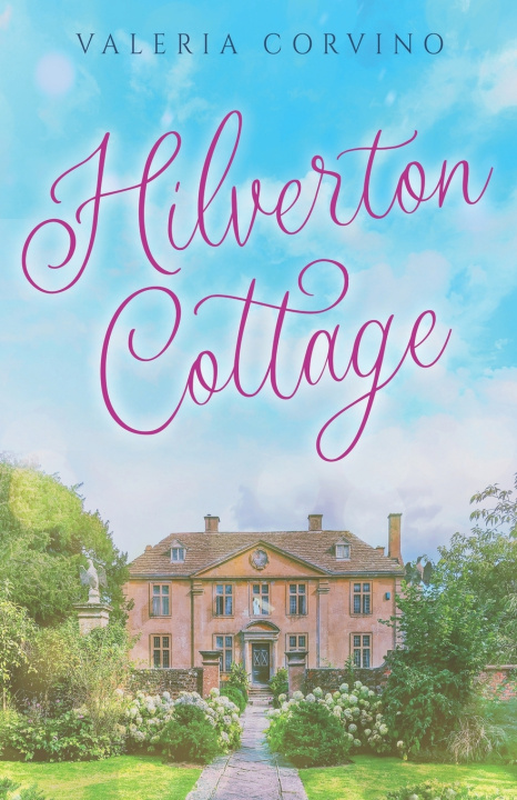 Kniha Hilverton Cottage Valeria Corvino