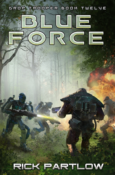 Kniha Blue Force Rick Partlow