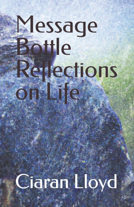 Kniha Message Bottle Ciaran Lloyd