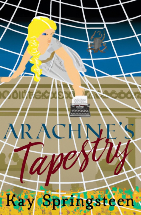 Kniha Arachne's Tapestry Kay Springsteen