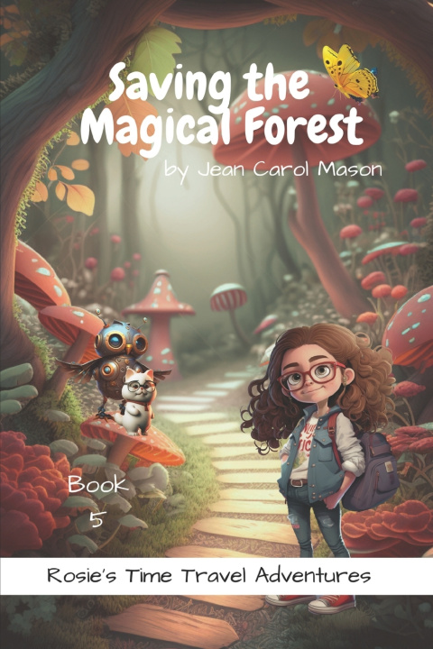 Knjiga Saving the Magical Forest Jean Carol Mason