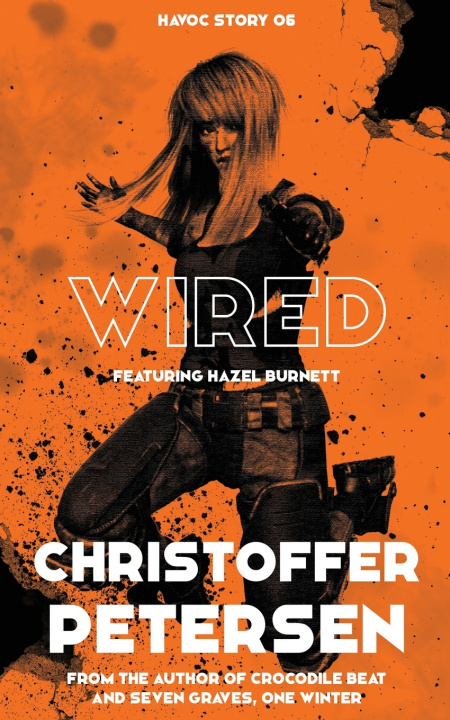 Kniha Wired Christoffer Petersen