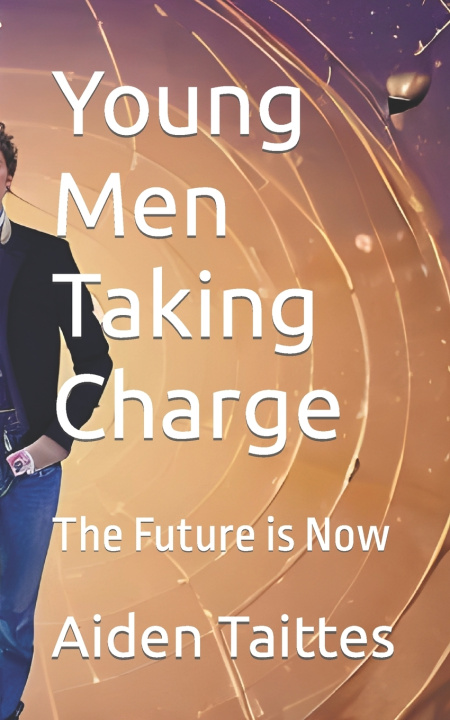 Kniha Young Men Taking Charge Aiden Taittes