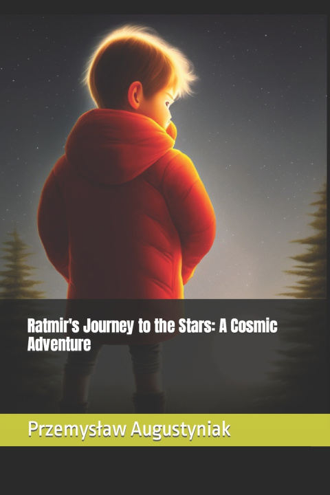 Kniha Ratmir's Journey to the Stars Przemysław Augustyniak