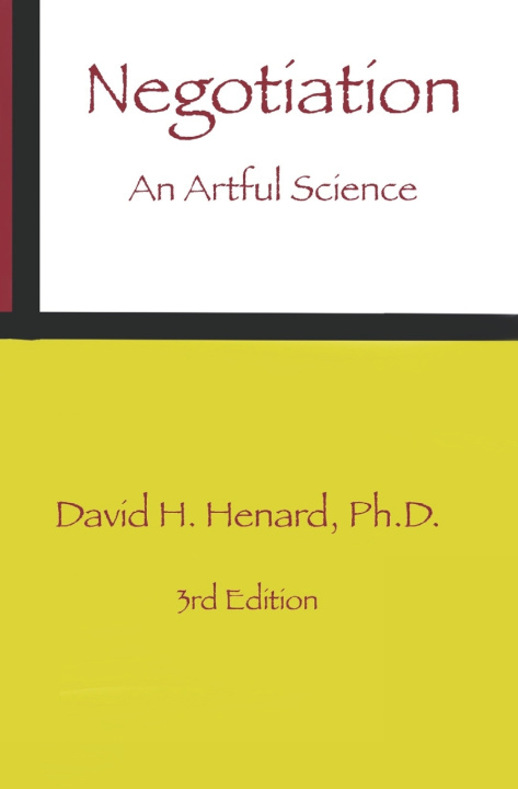 Kniha Negotiation David H. Henard Ph.D.