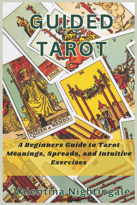 Knjiga GUIDED TAROT Valentina Nightingale