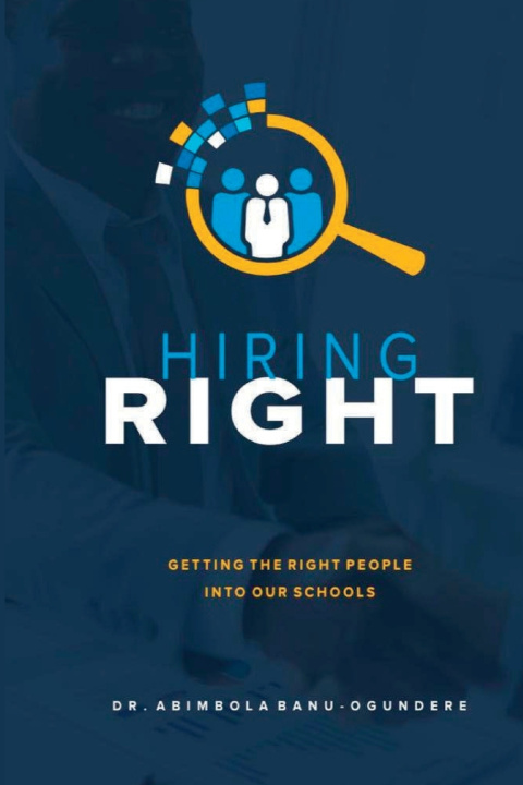 Kniha Hiring Right Dr. Abimbola Banu-Ogundere