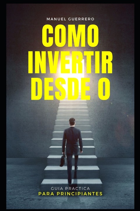Boek Cómo invertir desde cero Manuel Guerrero
