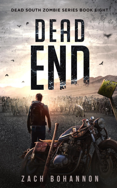 Kniha Dead End Zach Bohannon