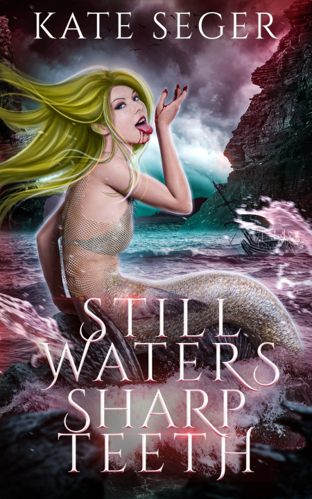 Kniha Still Waters Sharp Teeth Kate Seger