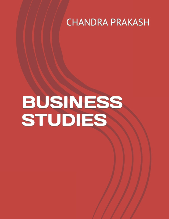 Kniha BUSINESS STUDIES CHANDRA PRAKASH