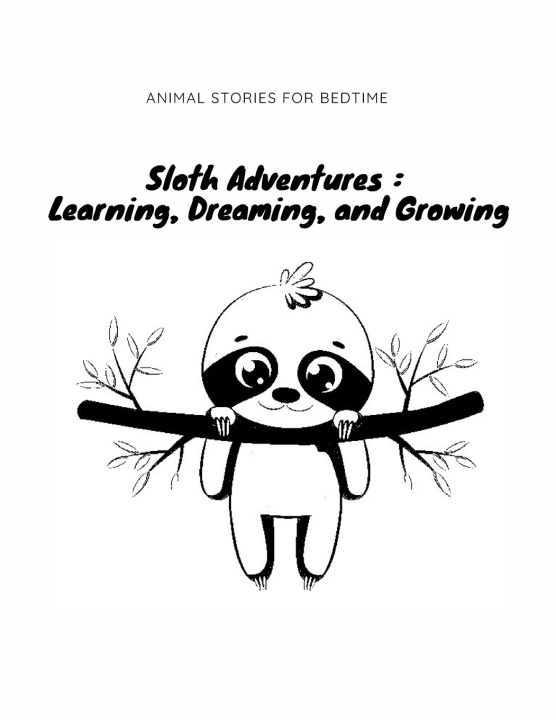Kniha SLOTH ADVENTURES Sanchy IV