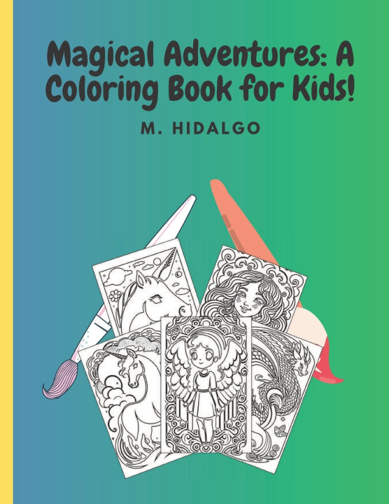 Knjiga Magical Adventures M. HIDALGO