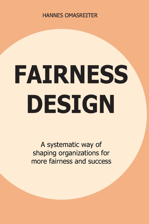 Kniha FAIRNESS DESIGN Hannes Omasreiter
